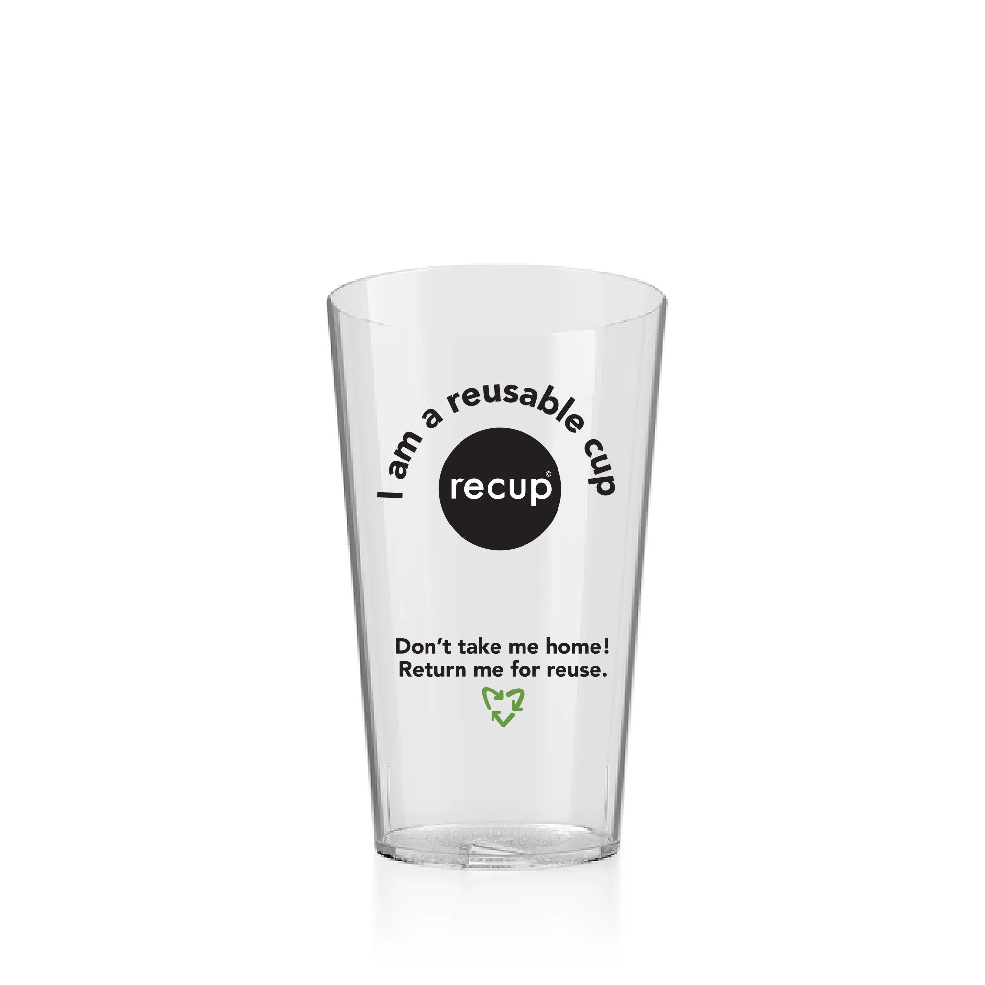 Recup "Reuse Me" reusable plastic half pint cup